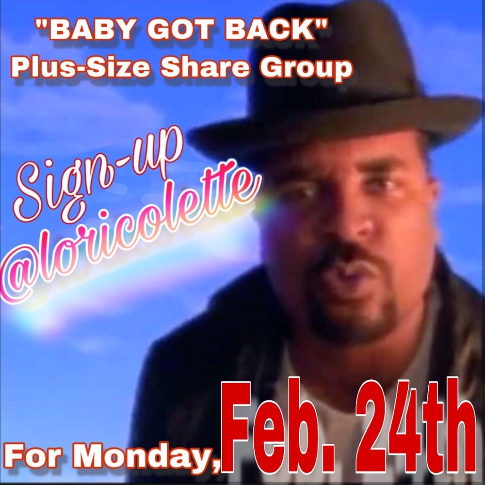 “Baby Got Back” Weekly Share Group